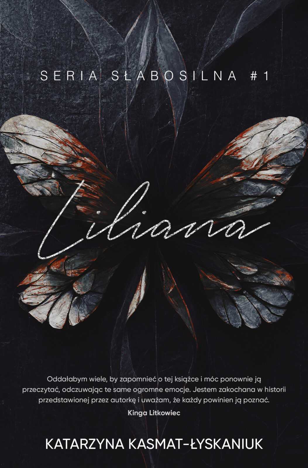 Liliana #1 Katarzyna Kasmat-Łyskaniuk – Black Rose