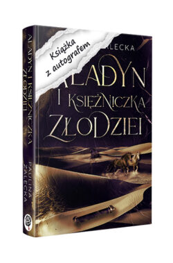 Aladyn i Księżniczka Złodziei z autografem (Paulina Zalecka)