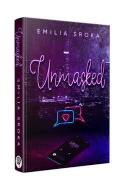 Unmasked (Emilia Sroka)