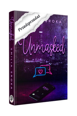 PRZEDSPRZEDAŻ Unmasked (Emilia Sroka)